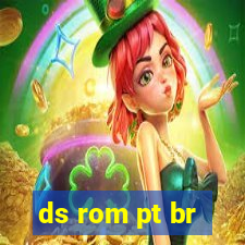 ds rom pt br